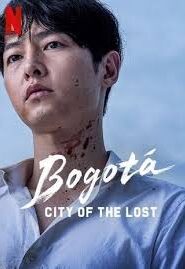 Bogotá: City of the Lost